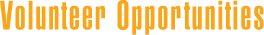 Volunteer Opportunites